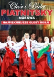 Chór i Balet Piatnitsky – Moskwa • Lublin • 20.02.2022