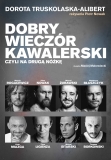 Dobry wieczór kawalerski • Chorzów • 02.04.2022