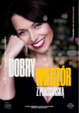 Dobry wieczór z Pakosińską • Łódź • 19.02.2022