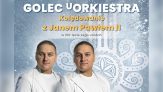 Golec uOrkiestra – Kolędowanie z Papieżem • Słupsk • 17.01.2022