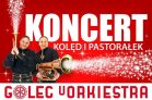 Golec uOrkiestra – koncert kolęd i pastorałek • Gdańsk • 19.01.2022