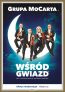 Grupa MoCarta wśród gwiazd • Kalisz • 03.04.2022