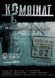 KOMBINAT. Spektakl muzyczny w ramach Dni Grzegorza Ciechowskiego • Toruń •31.12.2021