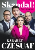 Kabaret Czesuaf – Skandal • Kłodzko • 16.10.2022