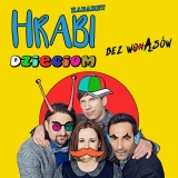 Kabaret Hrabi – “Bez Wąsów” program dla dzieci • Poznań • 03.12.2021