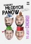 Kabaret Młodych Panów • Żagań • 09.12.2021