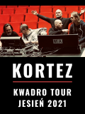 Kortez – Kwadro Tour • Jaworzno • 21.04.2022