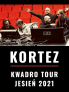 Kortez – Kwadro Tour • Rzeszów • 18.11.2021