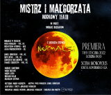 MISTRZ i MAŁGORZATA. ROCKOWY TEATR • Łódź • 06.02.2022
