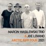 Marcin Wasilewski Trio & Joe Lovano • Gdańsk • 11.11.2021