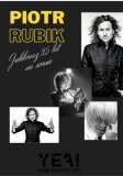 Piotr Rubik – Jubileusz 25 lat na scenie! • Kielce • 17.09.2022