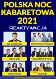 Polska Noc Kabaretowa 2021 • Włocławek • 30.09.2022
