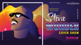 Stevie Wonder – Cover Show • Bydgoszcz • 29.05.2022